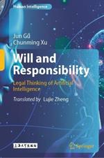 Will and Responsibility: Legal Thinking of Artificial Intelligence