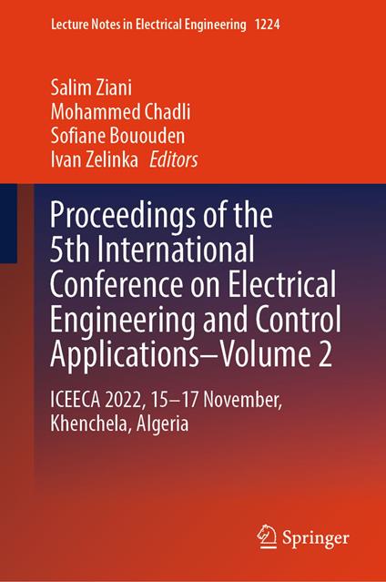 Proceedings of the 5th International Conference on Electrical Engineering and Control Applications–Volume 2