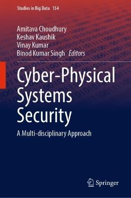 Cyber-Physical Systems Security: A Multi-disciplinary Approach - cover
