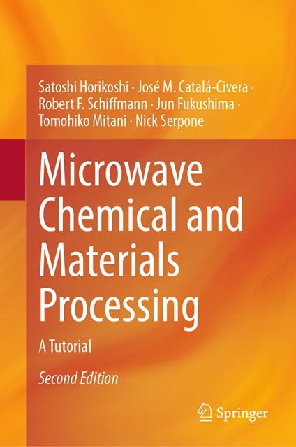 Microwave Chemical and Materials Processing