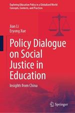 Policy Dialogue on Social Justice in Education: Insights from China