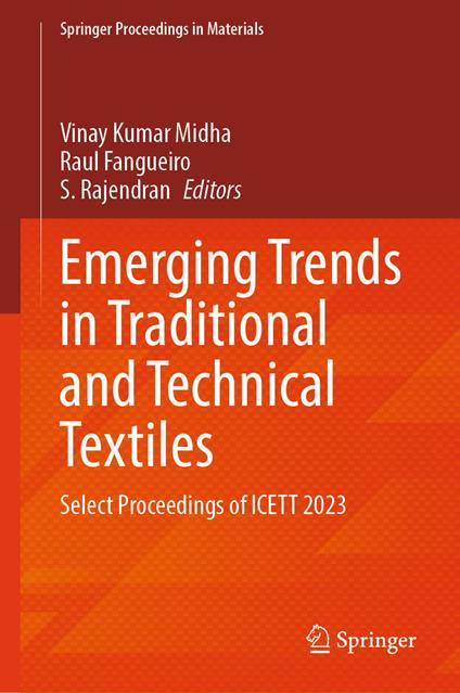 Emerging Trends in Traditional and Technical Textiles