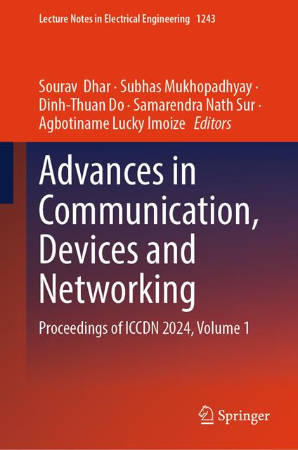 Advances in Communication, Devices and Networking