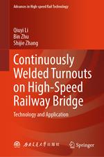 Continuously Welded Turnouts on High-Speed Railway Bridge