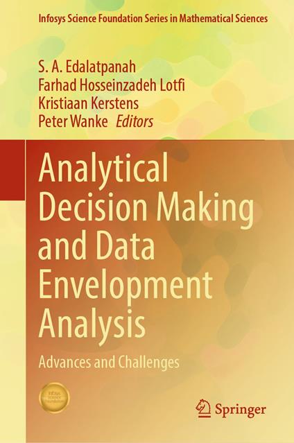 Analytical Decision Making and Data Envelopment Analysis