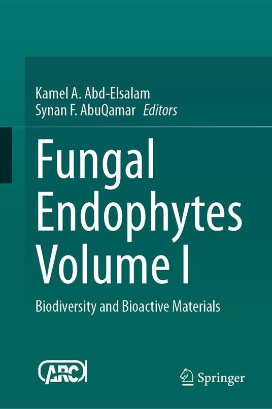 Fungal Endophytes Volume I