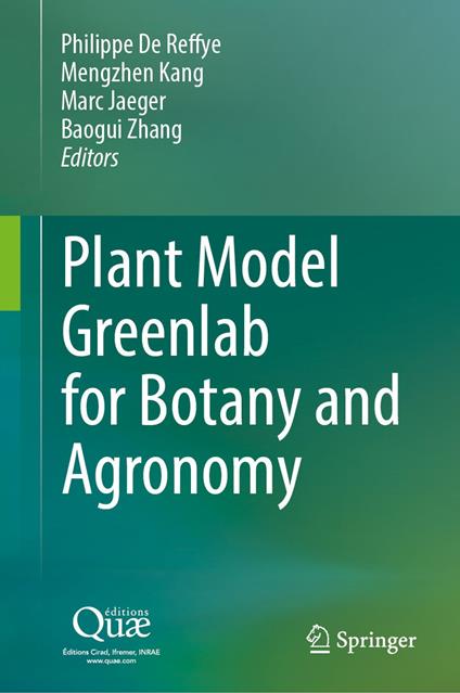 Plant Model Greenlab for Botany and Agronomy