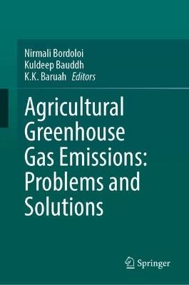 Agricultural Greenhouse Gas Emissions: Problems and Solutions - cover