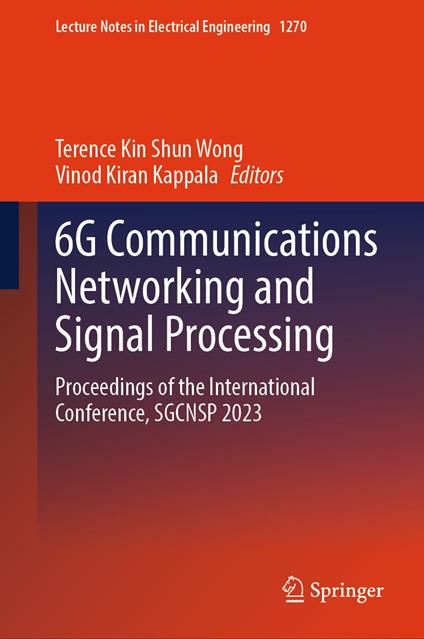 6G Communications Networking and Signal Processing