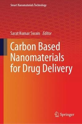 Carbon Based Nanomaterials for Drug Delivery - cover
