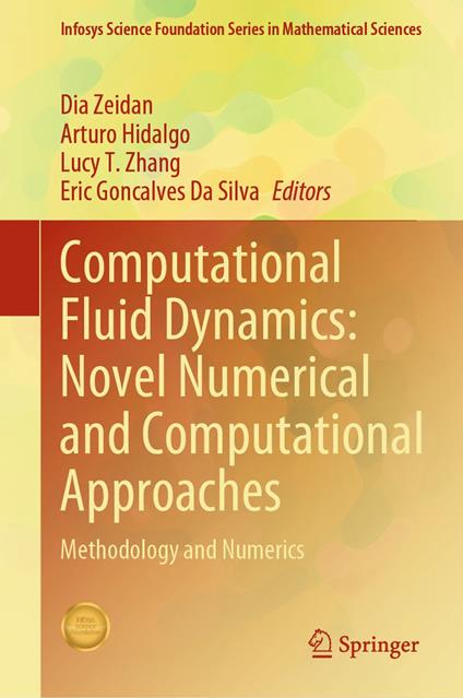 Computational Fluid Dynamics: Novel Numerical and Computational Approaches