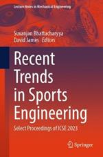Recent Trends in Sports Engineering: Select Proceedings of ICSE 2023