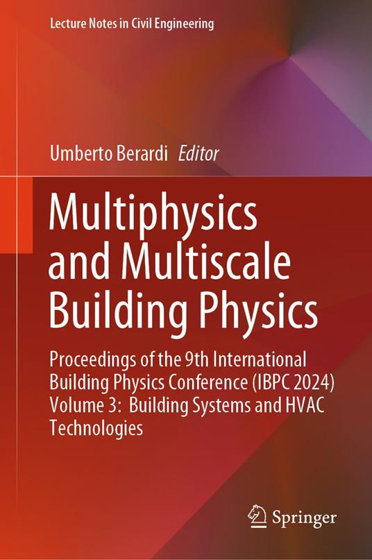 Multiphysics and Multiscale Building Physics