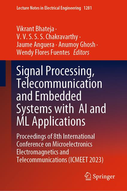 Signal Processing, Telecommunication and Embedded Systems with AI and ML Applications