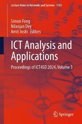 ICT Analysis and Applications: Proceedings of ICT4SD 2024, Volume 3 - cover