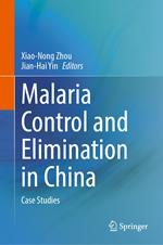 Malaria Control and Elimination in China