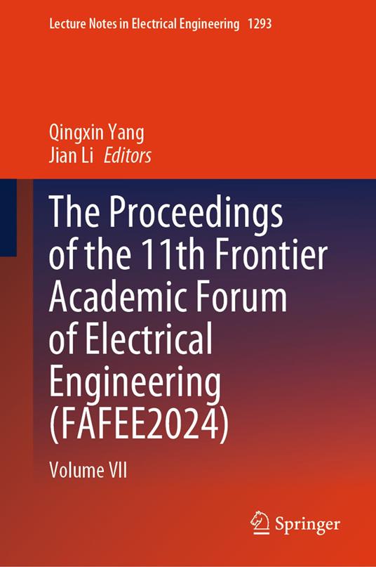 The Proceedings of the 11th Frontier Academic Forum of Electrical Engineering (FAFEE2024)