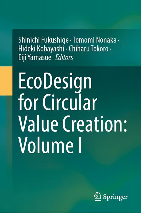 EcoDesign for Circular Value Creation: Volume I