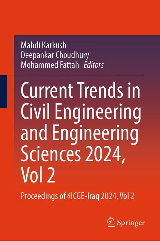Current Trends in Civil Engineering and Engineering Sciences 2024, Vol 2