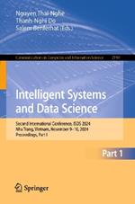 Intelligent Systems and Data Science: Second International Conference, ISDS 2024, Nha Trang, Vietnam, November 9–10, 2024, Proceedings, Part I