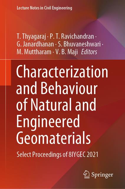 Characterization and Behaviour of Natural and Engineered Geomaterials