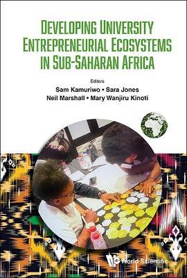 Developing University Entrepreneurial Ecosystems In Sub-saharan Africa - cover