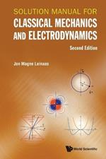 Solution Manual For Classical Mechanics And Electrodynamics