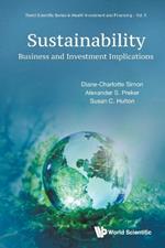 Sustainability: Business And Investment Implications