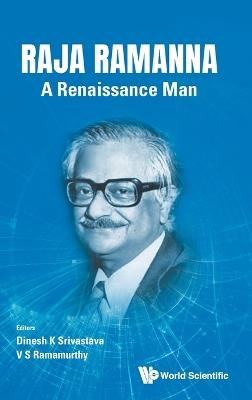 Raja Ramanna: A Renaissance Man - cover