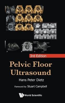 Pelvic Floor Ultrasound (3rd Edition) - Hans Peter Dietz - cover