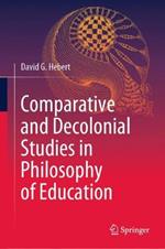 Comparative and Decolonial Studies in Philosophy of Education