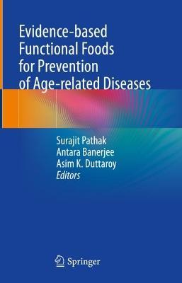 Evidence-based Functional Foods for Prevention of Age-related Diseases - cover