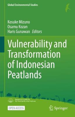 Vulnerability and Transformation of Indonesian Peatlands - cover