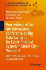 Proceedings of the 4th International Conference on Big Data Analytics for Cyber-Physical System in Smart City - Volume 2: BDCPS 2022, December 16–17, 2022, Bangkok, Thailand