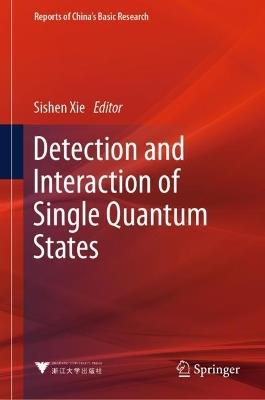 Detection and Interaction of Single Quantum States - cover