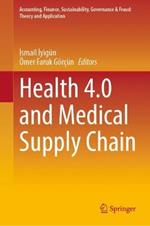 Health 4.0 and Medical Supply Chain
