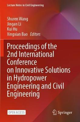 Proceedings of the 2nd International Conference on Innovative Solutions in Hydropower Engineering and Civil Engineering - cover