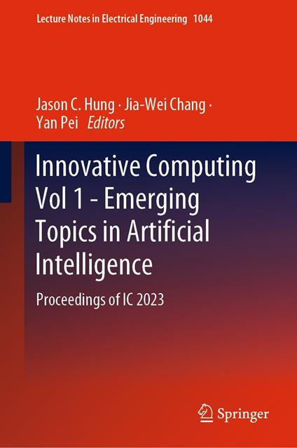 Innovative Computing Vol 1 - Emerging Topics in Artificial Intelligence
