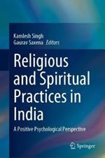 Religious and Spiritual Practices in India: A Positive Psychological Perspective