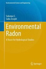 Environmental Radon: A Tracer for Hydrological Studies