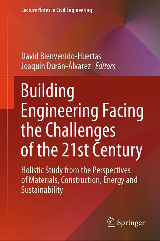 Building Engineering Facing the Challenges of the 21st Century