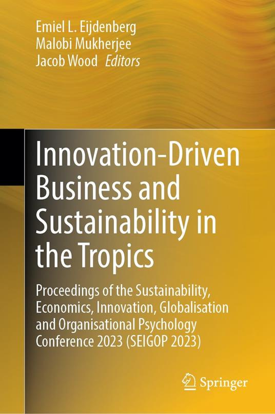 Innovation-Driven Business and Sustainability in the Tropics