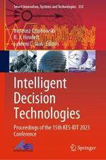 Intelligent Decision Technologies: Proceedings of the 15th KES-IDT 2023 Conference