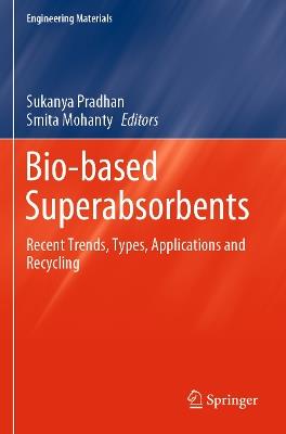 Bio-based Superabsorbents: Recent Trends, Types, Applications and Recycling - cover