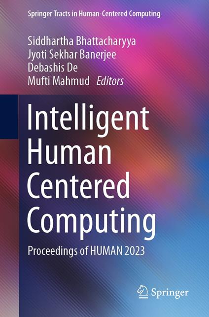Intelligent Human Centered Computing