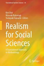 Realism for Social Sciences: A Translational Approach to Methodology