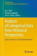 Analysis of Categorical Data from Historical Perspectives: Essays in Honour of Shizuhiko Nishisato