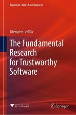 The Fundamental Research for Trustworthy Software