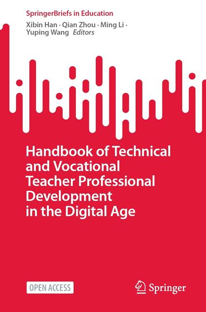 Handbook of Technical and Vocational Teacher Professional Development in the Digital Age