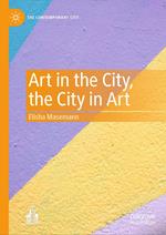 Art in the City, the City in Art